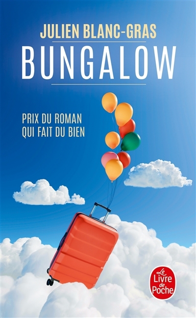 Bungalow | Blanc-Gras, Julien (Auteur)