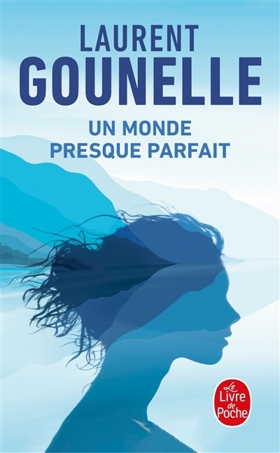 Un monde presque parfait | Gounelle, Laurent