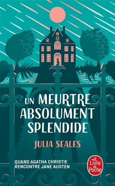 Un meurtre absolument splendide | Seales, Julia (Auteur)