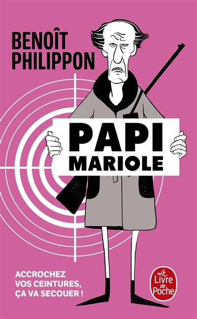 Papi Mariole | Philippon, Benoît (Auteur)