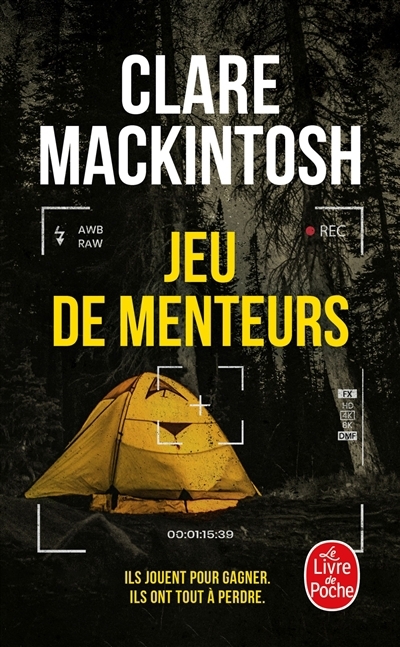 Jeu de menteurs : une enquête de Fiona Morgan | Mackintosh, Clare (Auteur)