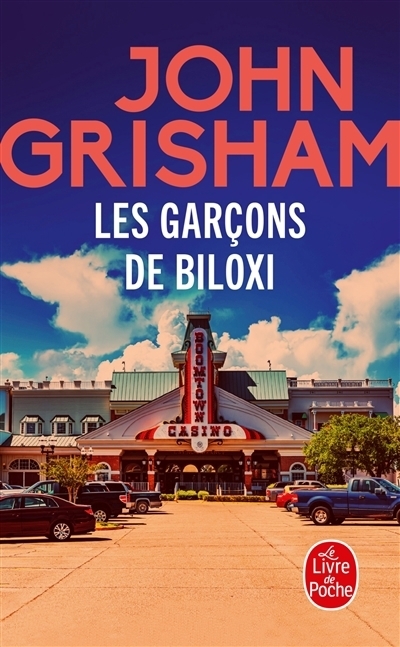 Les garçons de Biloxi | Grisham, John