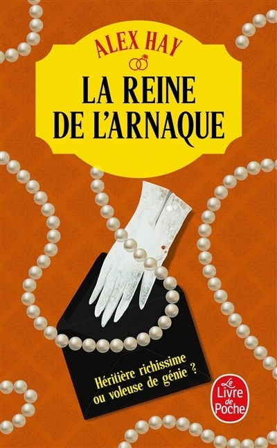 La reine de l'arnaque | Hay, Alex