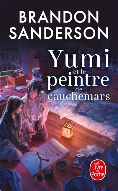 Yumi et le peintre de cauchemars | Sanderson, Brandon (Auteur) | Chen, Aliya (Illustrateur)