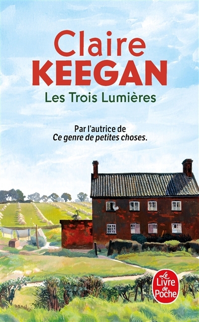 Les trois lumières | Keegan, Claire (Auteur)