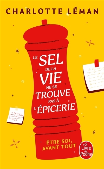 Le sel de la vie ne se trouve pas à l'épicerie | Léman, Charlotte