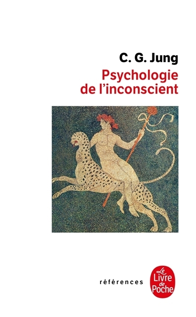 Psychologie de l'inconscient | Jung, Carl Gustav