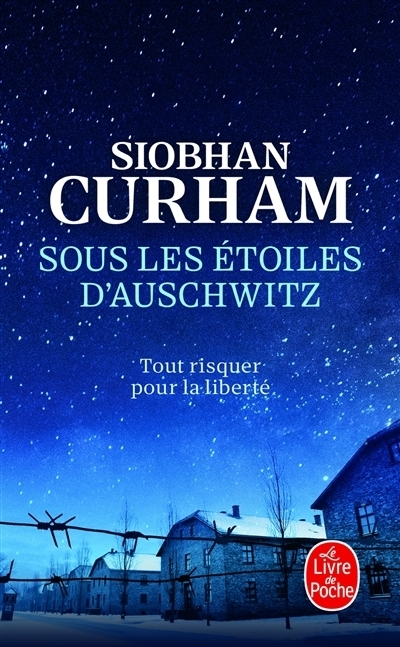 Sous les étoiles d'Auschwitz | Curham, Siobhan