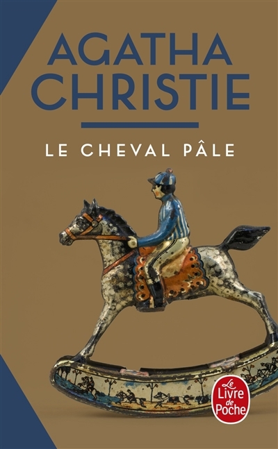 Cheval pâle (Le) | Christie, Agatha (Auteur)