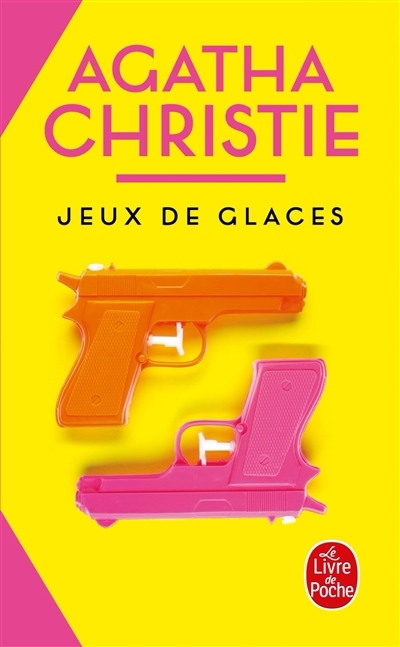 Jeux de glaces | Christie, Agatha (Auteur)