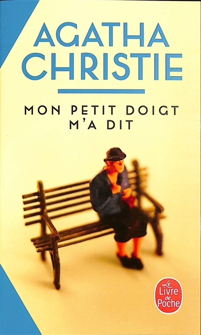 Mon petit doigt m'a dit | Christie, Agatha (Auteur)