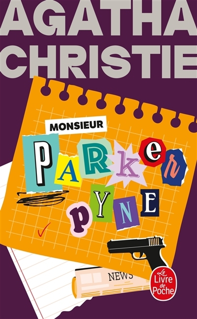 Monsieur Parker Pyne | Christie, Agatha (Auteur)