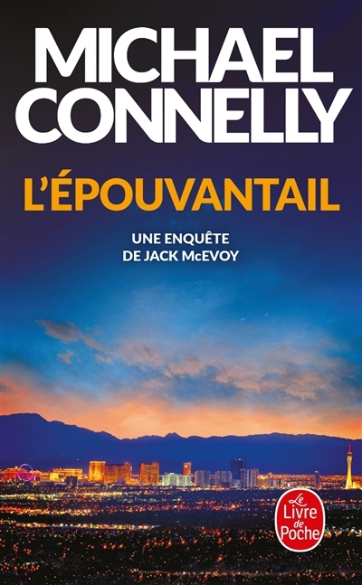 L'épouvantail : une enquête de Jack McEvoy | Connelly, Michael (Auteur)