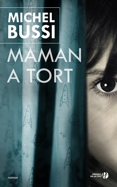 Maman a tort | Bussi, Michel