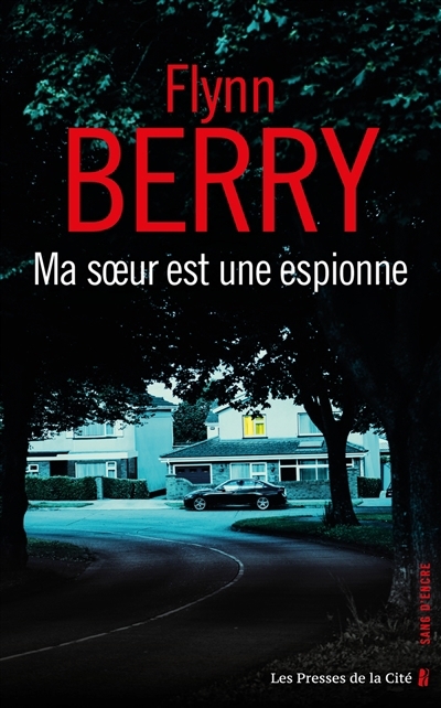 Ma soeur est une espionne | Berry, Flynn (Auteur)