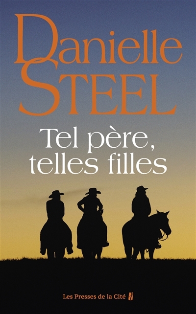 Tel père, telles filles | Steel, Danielle
