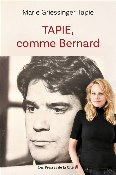 Tapie, comme Bernard | Griessinger, Marie