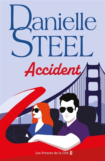 Accident | Steel, Danielle (Auteur)