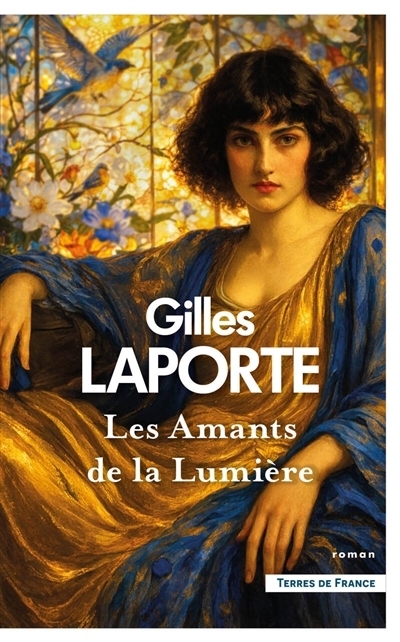 amants de la lumière (Les) | Laporte, Gilles