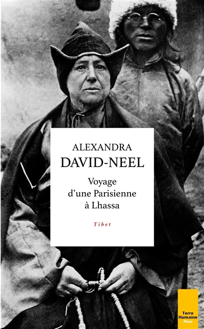 Souvenirs d'une Parisienne au Thibet | David-Neel, Alexandra
