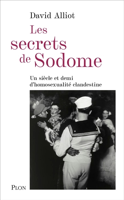 Les secrets de Sodome  | Alliot, David