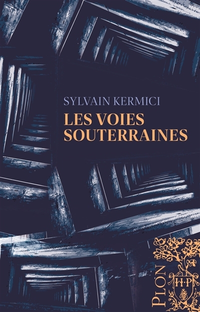 voies souterraines (Les) | Kermici, Sylvain