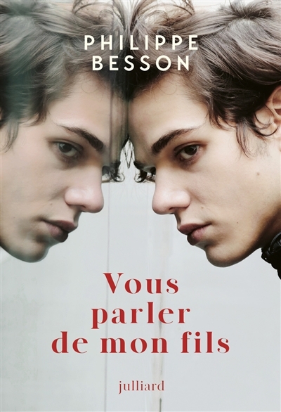 Vous parler de mon fils | Besson, Philippe