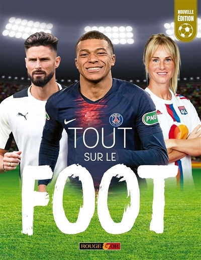 Tout sur le foot | Gifford, Clive (Auteur) | Parchment, Malcolm (Illustrateur)