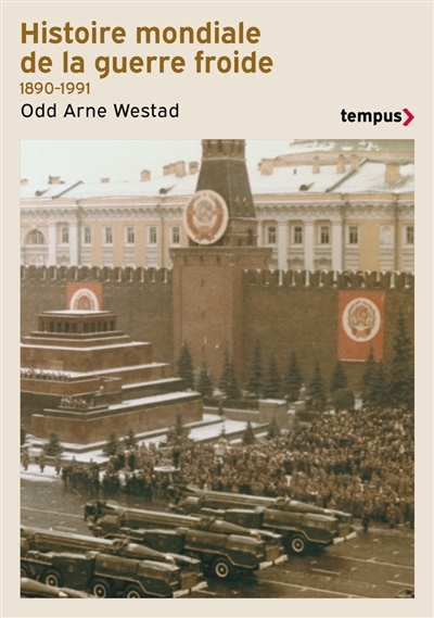 Histoire mondiale de la guerre froide | Westad, Odd Arne
