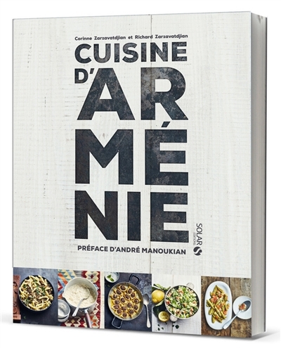 Cuisine d'Arménie | Zarzavatdjian, Corinne | Zarzavatdjian, Richard