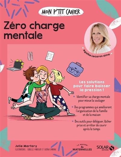 Mon p'tit cahier zéro charge mentale | Martory, Julie