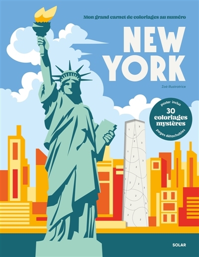 Coloriages au numéro : New York | Zoé illustratrice (Illustrateur)