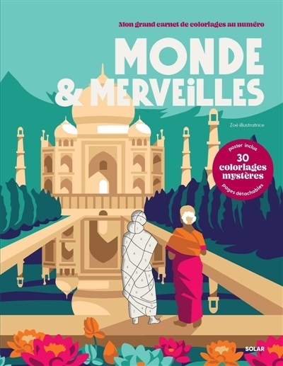 Coloriage au numéro : Monde & merveilles | Viot, Zoé