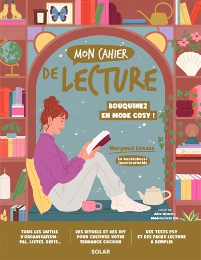 Mon cahier de lecture | Quartenoud, Margaud (Auteur) | Wietzel, Alice (Illustrateur) | Mademoiselle Eve (Illustrateur)