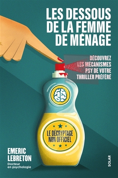 Les dessous de La femme de ménage | Lebreton, Emeric