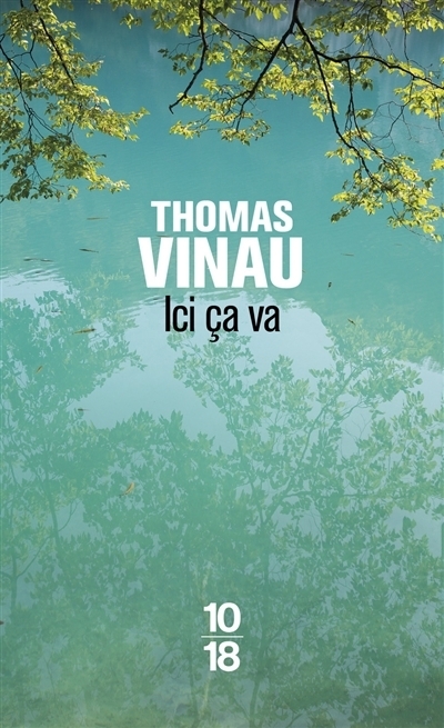 Ici ça va | Vinau, Thomas