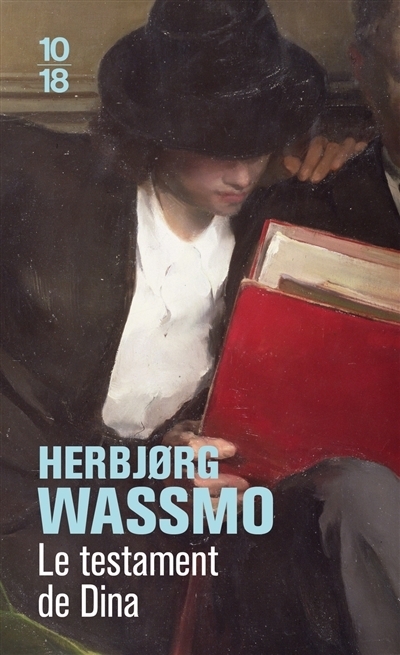 La testament de Dina | Wassmo, Herbjorg