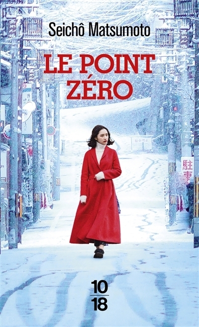 point zéro (Le) | Matsumoto, Seicho