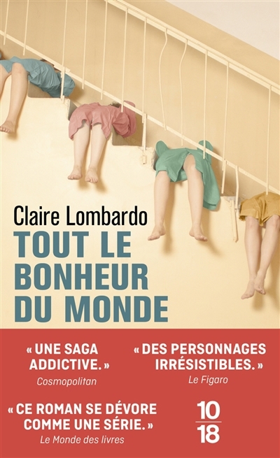 Tout le bonheur du monde | Lombardo, Claire