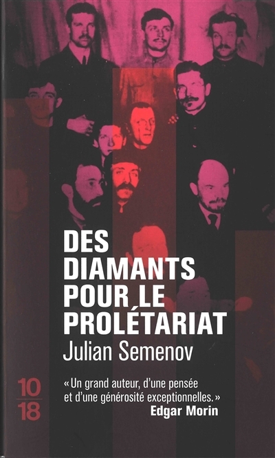 Des diamants pour le prolétariat | Semenov, Ioulian Semenovitch