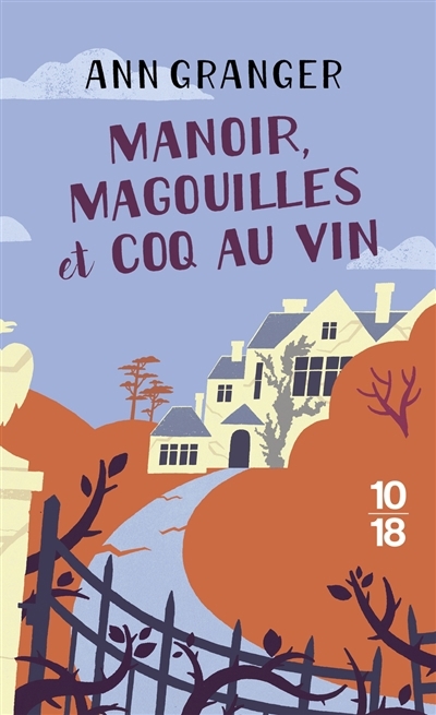 Manoir, magouilles et coq au vin | Granger, Ann (Auteur)