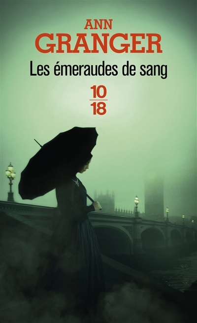 émeraudes de sang (Les) | Granger, Ann (Auteur)