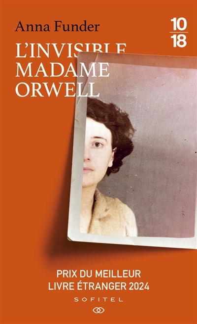 L'invisible madame Orwell | Funder, Anna (Auteur)