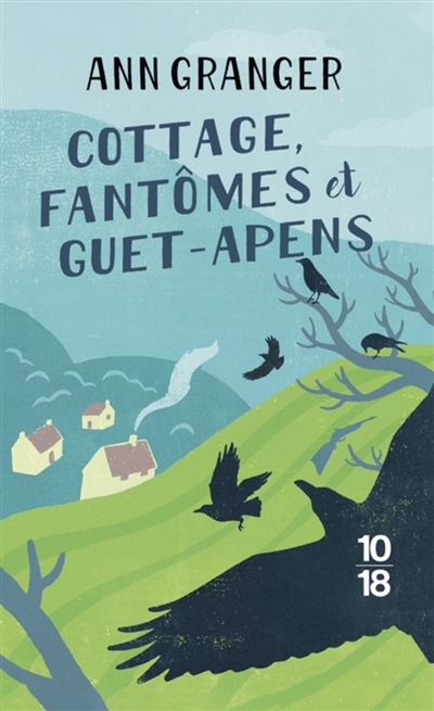 Cottage, fantômes et guet-apens | Granger, Ann (Auteur)