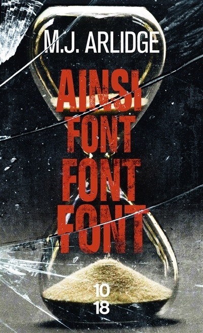 Ainsi font font font | Arlidge, M.J.