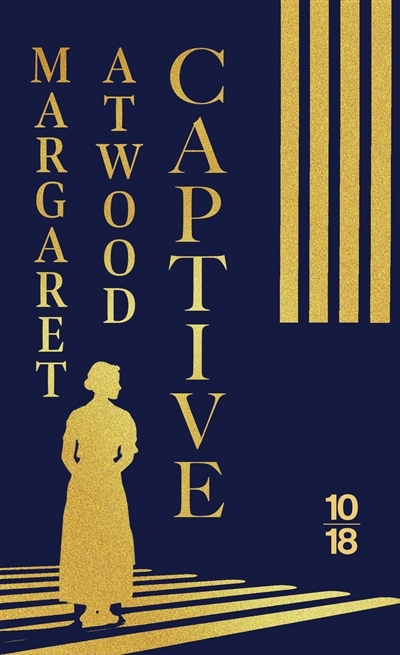 Captive | Atwood, Margaret