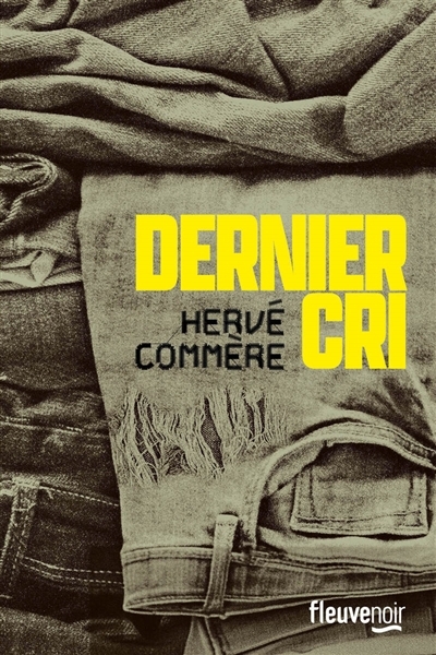 Dernier cri | Commère, Hervé