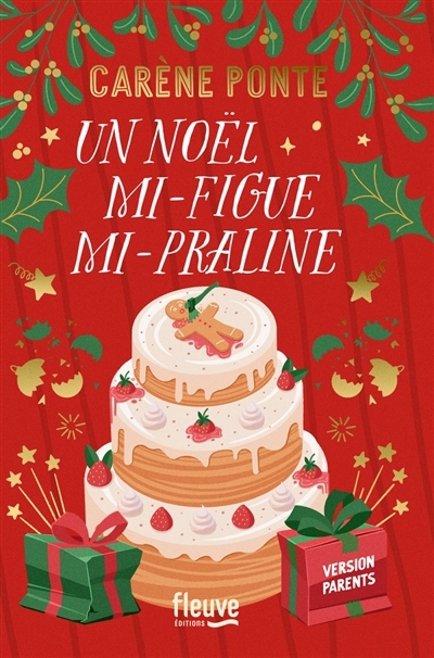 Un Noël mi-figue mi-praline | Ponte, Carène