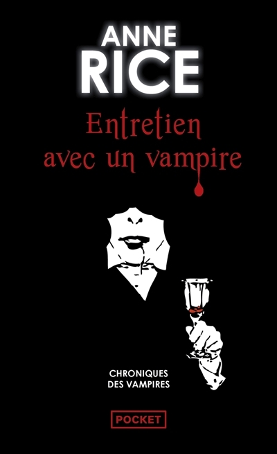 Entretien avec un vampire | Rice, Anne