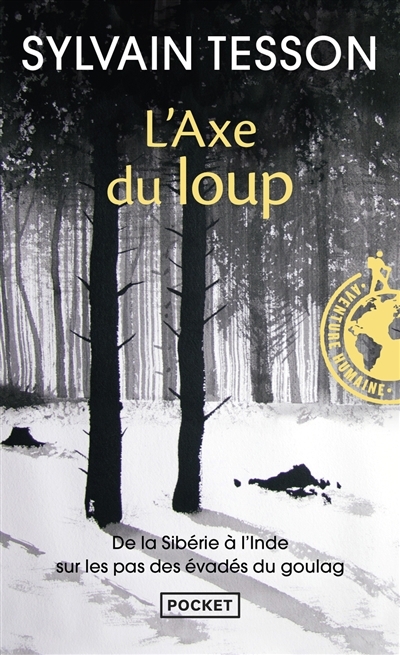 L'axe du loup | Tesson, Sylvain
